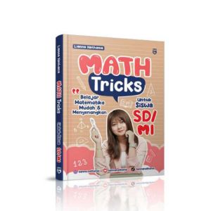 Buku Math Tricks: Trik Matematika Untuk SD - Lianna Nathania