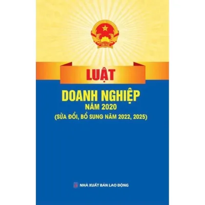 Sách: Luật Doanh Nghiệp Năm 2020 (Sửa Đổi Bổ Sung Năm 2022 2025)
