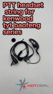 PTT headset string for kenwood tyt baofeng series