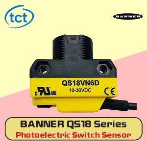 Banner QS18 Series Photoelectric Switch Sensor QS18VN6D QS18VP6D QS18VN6LP QS18VP6LP QS18VN6LLP