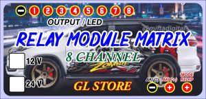 RELAY MODUL ALA MATRIX LED TEMBAK/BILED  12V-24V