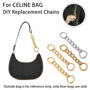 โซ่ต่อกระเป๋าที่เหมาะสมสำหรับกระเป๋าถือสายพาดลำตัวไหล่กระเป๋าพกพาแบบมีโซ่คล้อง CELINE สายโซ่ที่เปลี่ยน DIY ตะขอสำหรับแขวน
