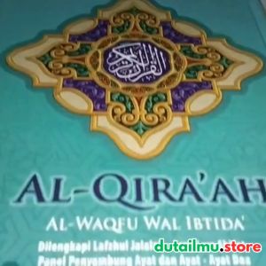 AL QURAN AL QIRAAH Al Waqfu Wal Ibtida