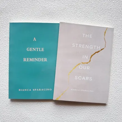 The strength in our scars and A gentle reminder by Bianca Sparacino english book