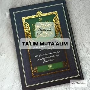 Syarah Talim Mutaalim Lux Hard Cover - Syarah Taklim Muta alim - KItab Talimul Mutaallim
