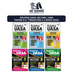 [ST] ILMU BAKTI 2025 : KOLEKSI UASA JSU TAHUN 4.5.6 &  TINGKATAN 1.2.3 JADUAL SPESIFIKASI UJIAN