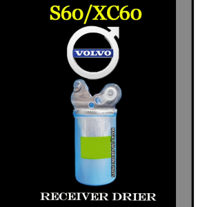 VOLVO S60/ XC60 OEM NEW RECEIVER DRIER/ FILTER DRYER (CAR AIRCOND SYSTEM)