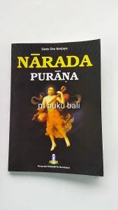 Narada Purana: Pustaka Kuno & Sumber Ilmu Agama Hindu