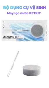 [Chính Hãng] Bộ dụng cụng vệ sinh máy lọc nước PETKIT Cleaning Kit 2in1 đa năng