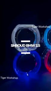 Shroud Projector BMW 2.5 Inch & Full Projie Angel Eye