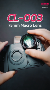 Ulanzi CL003 Macro Lens 75mm เลนส์ซูมมือถือ ถ่ายระยะใกล้ ระยะซูม 10X พร้อมคลิปหนีบและกระเป๋าใส่เลนส์ เลนส์ 75Mm เลนส์ 75 Mm - Lazada