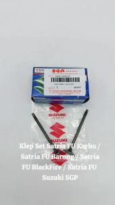 Klep Set Satria FU Karbu / Satria FU Barong / Satria FU BlackFire / Satria FU  Suzuki SGP TH277