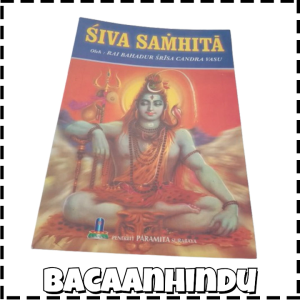 Buku Siwa Siva Samhita Agama Hindu Rai Bahadur Srisa Candra Vasu