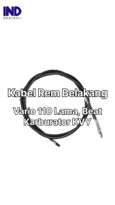 Kabel Rem Belakang Vario 110 CW Lama Beat Karburator Old Karbu Tali Kawat RR Rear Cable Brake