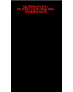 Kalender Dinding / Kalender Kerja Tahun 2026 Gambar Random