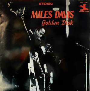 [ แผ่นเสียง Vinyl LP ] Artist : Miles Davis Album : Golden Disk Cover : VG++ Disc : VG++ Manufactured : Japan Released : 1965 Price : 1250