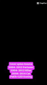 COVER SPION MIRROR COVER TUTU BATOK SPION INNOVA 2004-2015(OLD LAMA NEW GRAND BARONG) FORTUNER 2004-2011 OLD LAMA NEW BARU HILUX 2004-2014 WARNA PUTIH LAMPU SLIM HARGA SEPASANG