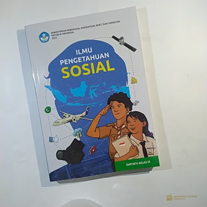 Buku Siswa Ilmu Pengetahuan Sosial Kelas 9 IX SMP MTs Kurikulum Merdeka Belajar 2022 / Buku Paket Mata Pelajaran IPS Kls 3 Sekolah Menengah Pertama Penggerak Penerbit Terbitan Kemdikbud Kemendikbudristek Kemendikbud Kementrian Pendidikan