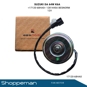 BESNORM SUZUKI DA64W K6A FAN MOTOR 12VOLTS 17120-68HA0 17110-68HA0 1281445A