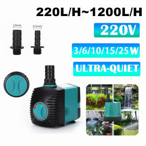 Ultra-Quiet 3/6/10/15/25วัตต์ Submersible Water Fountain ปั๊มกรองบ่อปลา Aquarium ปั๊มน้ำถังน้ำพุ 220-1200L /H