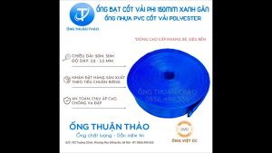 Ống Bạt Cốt Dù Phi 150mm Xanh Gân - Ống bơm dẫn cao cấp - Ống Thuận Thảo