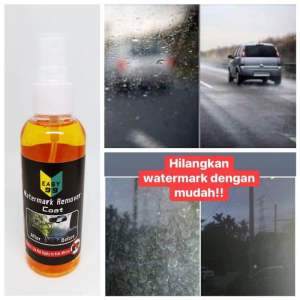 Watermark Remover Cleaner Cecuci Polish Clean Windscreen Cecuci Pencuci Cermin Kereta Penghilang Dherkays Stain Removal