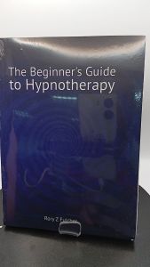 The Beginners Guide to Hypnotherapy by Rory Z Fulcher [Paperback]