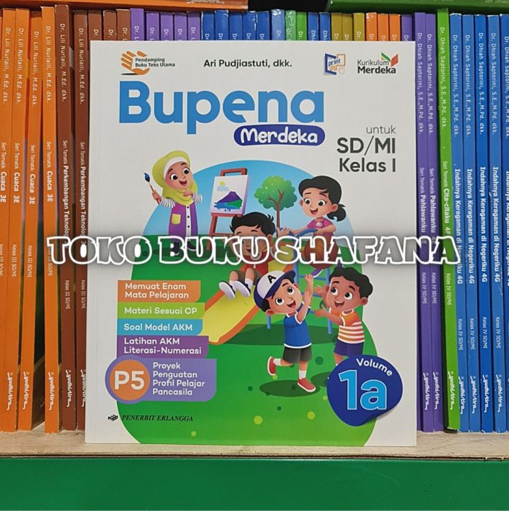 Buku Bupena Merdeka Volume 1A Erlangga Kelas 1 SD/MI Kurikulum Merdeka Kurmer