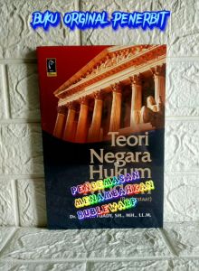 Teori Negara Hukum Modern Rechtstaat Dr. Munir Fuady S.H. M.H. L.L.M. REFIKA ADITAMA AJ-HKM-FLT