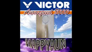 VICTOR AURASPEED 8000 BADMINTON RACKET (FREE STRING GRIP)