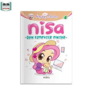 Komik Anak Muslim - Seri Nisa Sayang Muslim