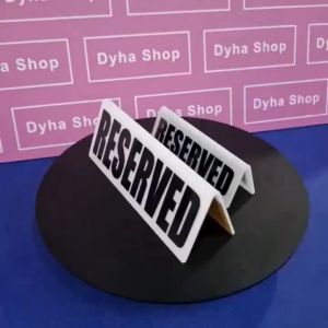 Acrylic Reserved Table signs [8x3in 6x2in] 2mm 3mmThick Black Blue Red Customized