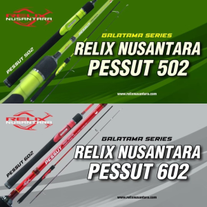 Joran Pancing Relix Nusantara PESSUT GALATAMA SERIES (150cm/ 180cm) Fuji Carbon Murah - Toms Fishing