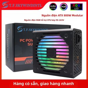 T.F.SKYWINDINTL | Nguồn Máy Tính Chơi Game ATX 800W RGB Hoàn Toàn Mô-đun - PFC Chủ Động Dải Điện Áp 90-265V Quạt FDB - Đèn RGB Đa Sắc Cho Nguồn Máy Tính Để Bàn