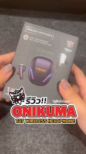 Onikuma T27 Dual Mode Gaming Earbuds หูฟังไร้สายมาพร้อมเคสชาร์จ รองรับ 2.4G / Bluetooth 5.3 มีความหน่วงต่ำ ไมโครโฟนคู่ ENC ตัดเสียงรบกวน มีไฟ RGB