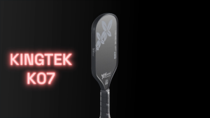 GIAO HỎA TỐC - Vợt Pickleball Kingtek K07 High Performance 16mm Chính Hãng