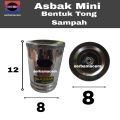 ASBAK ROKOK UNIK BENTUK TONG SAMPAH/ASBAK UNIK MINI STAINLESS STELL. 