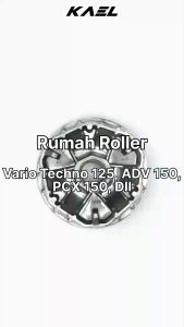 Rumah Roller Only Vario Techno 125 FI STD CBS ISS Helm In FI & Vario 125 150 New LED eSP 2015-2022 K2V & ADV 150 & PCX Lama New K97 Face Comp Movable Drive Roler Loler Loller