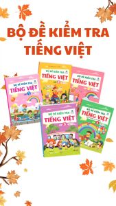 COMBO 2c Bộ đề kiểm tra Tiếng Việt lớp 3 (kết nối tri thức)