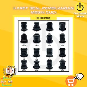 KARET SEAL / SIL / BELOW PEMBUANGAN AIR MESIN CUCI MULTI BERBAGAI MEREK