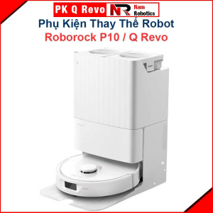 Phụ Kiện Thay Thế Robot Roborock P10 Qrevo/ Chổi Lăn Chính Chổi Cạnh Bộ Lọc Hepa Giẻ Lau Túi Bụi/