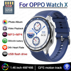 OPPO Watch X AMOLED 32GB Smartwatch Waterproof Men Smart Watch Bluetooth Call Connect Headphones TWS Music 3D UI Mode Video 2024