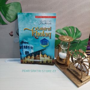 kitab taisirul kholak makna pethuk-terjemah taisirul kholak dilengkapi makna pesantren