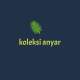 KOLEKSI ANYAR