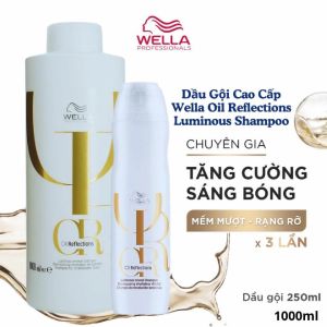 Dầu Gội Cao Cấp Wella Oil Reflections Luminous Shampoo Giúp Tóc Mềm Mượt Và Sáng Bóng 250ml 1000ml