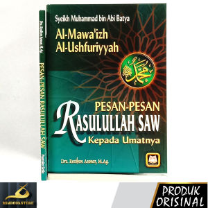 Buku - Pesan-pesan Rasulullah kepada Umatnya (Al-Mawaizh Al-Ushfuriyyah) - Asy-Syaikh Muhammad bin Abi Bakr - Pustaka Setia - Mimbookstore