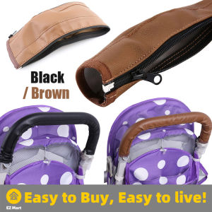 【Fast Shipping】 Baby Pram Accessories Baby Stroller Armrests Cover PU Leather Waterproof Handle Bar Grip Protective Zipper Sleeve Baby Carriage Accessories HSQ-Stroller-Handlebar-Cover