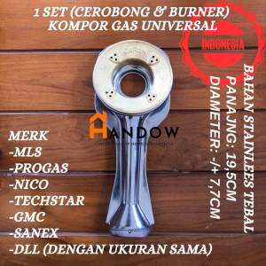 CEROBONG/TUNGKU+BURNER 1SET KOMPOR GAS UMUM GMC SANEX NIKO Progas Luxima Airlux