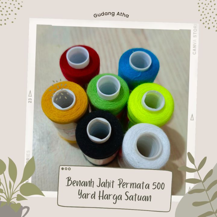 Benang Jahit Permata (PCS) 500 Yard Satuan | Lazada Indonesia