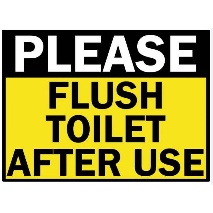 Please flush the toilet after used A3 size signage | Lazada PH